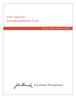 John Hancock Emerging Markets Fund fiscal Q1 holdings report