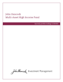 John Hancock Multi-Asset High Income fiscal Q1 holdings report