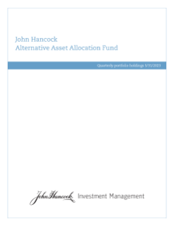 John Hancock Alternative Asset Allocation Fund fiscal Q3 holdings report