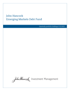 John Hancock Emerging Markets Debt Fund fiscal Q3 holdings report