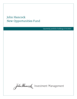 John Hancock New Opportunities Fund fiscal Q3 holdings report