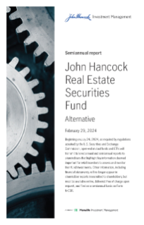 John Hancock Real Estate Securities Fund semiannual report