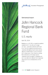 John Hancock Regional Bank Fund semiannual report