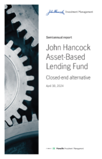 John Hancock Asset Based Lending Fund semiannual report