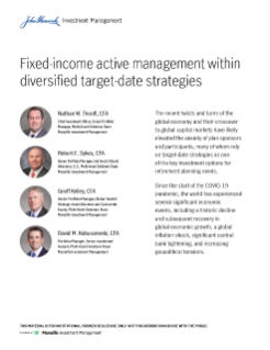 Fixed-income active management within diversified target-date strategies